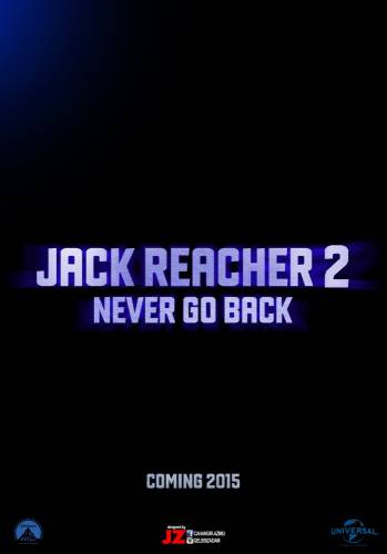 Jack Reacher_Never Go Back