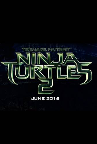 Teenage Mutant Ninja Turtles_Out of the Shadows
